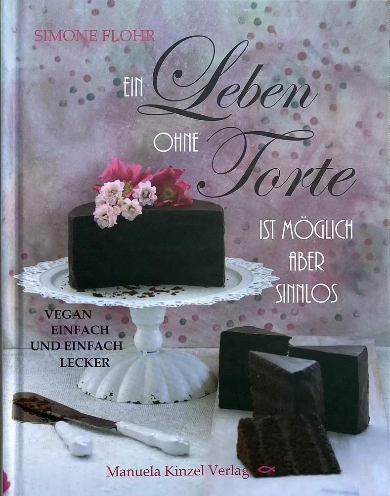 Leben ohne Torte