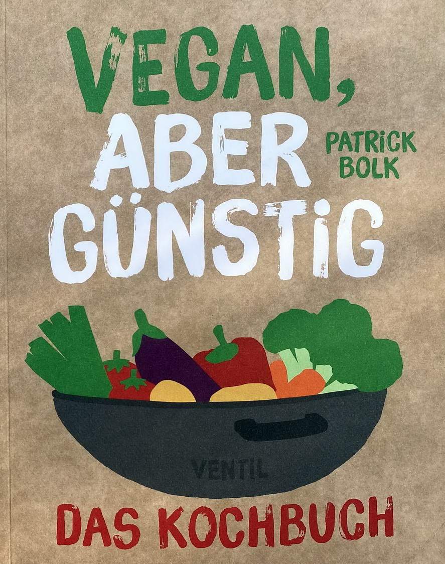 Vegan aber günstig Kochbuch